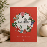 Harmony: Essential Ayurveda for All - Ayurvedic Lifestyle Book on Food, Yoga & Mindful Living by Gita Ramesh