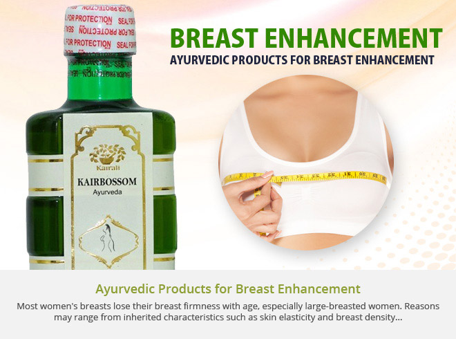 Ayurvedic Products for Breast Enhancement