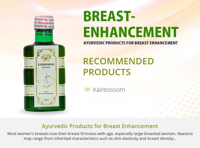 Ayurvedic Products for Breast Enhancement