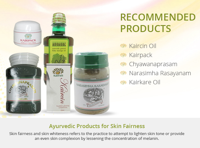 Ayurvedic Products for Skin Fairness